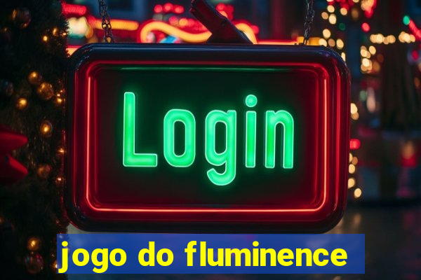 jogo do fluminence