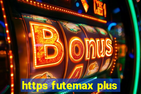 https futemax plus