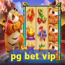 pg bet vip