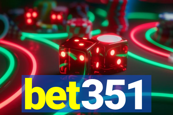 bet351