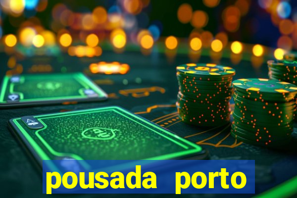 pousada porto palace by wf