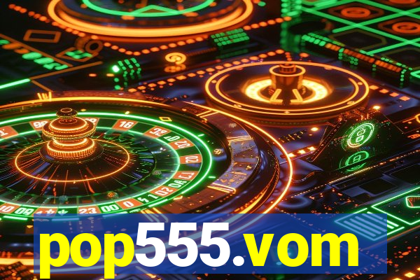 pop555.vom