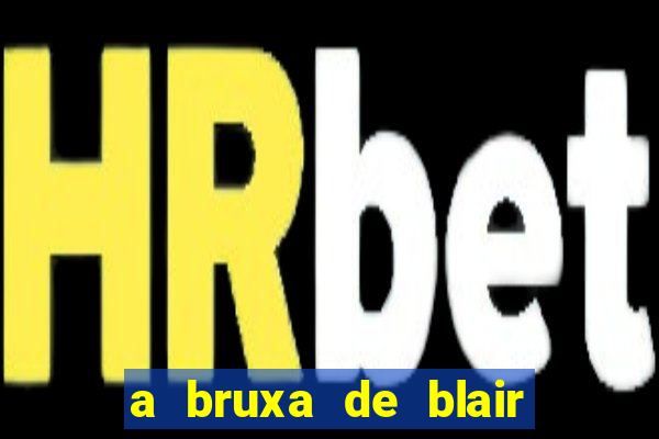 a bruxa de blair 1999 filme completo dublado
