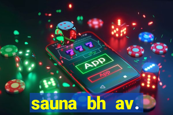 sauna bh av. augusto de lima 444 - centro