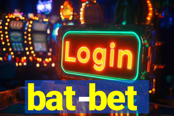bat-bet