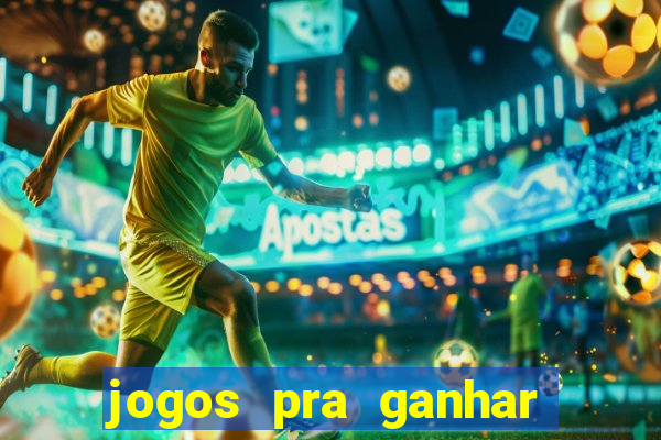jogos pra ganhar dinheiro de verdade via pix na hora