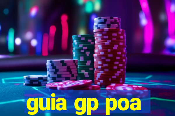 guia gp poa