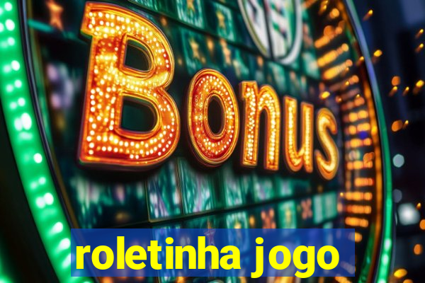 roletinha jogo