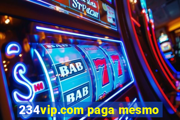 234vip.com paga mesmo