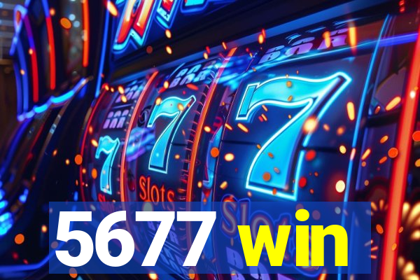 5677 win