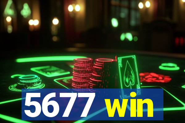 5677 win
