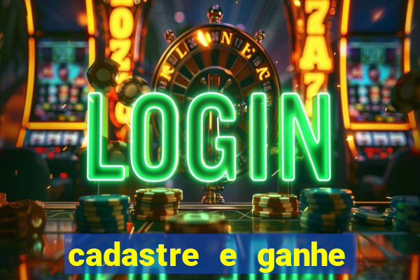 cadastre e ganhe 20 reais