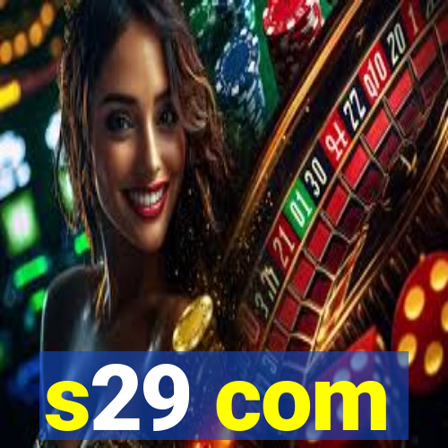 s29 com