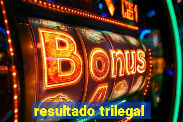 resultado trilegal
