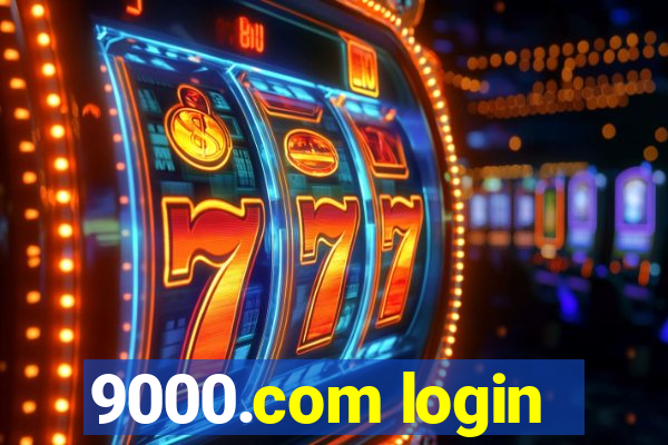 9000.com login