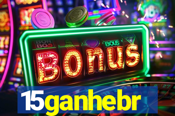 15ganhebr