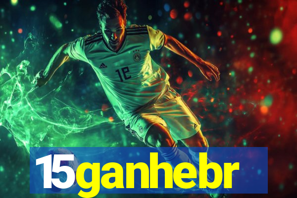 15ganhebr