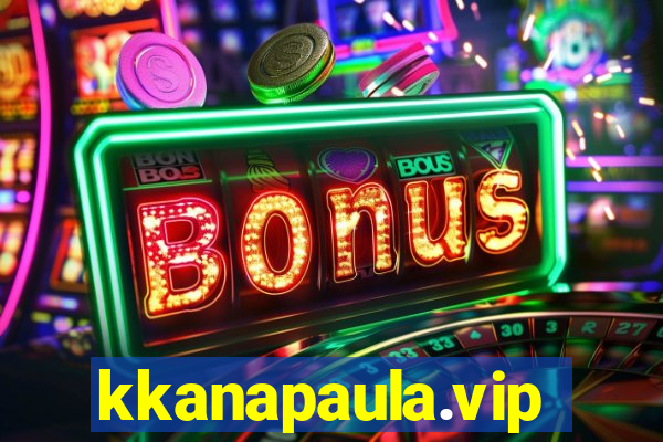 kkanapaula.vip