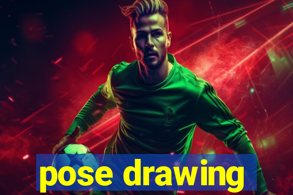 pose drawing