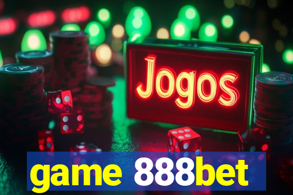 game 888bet