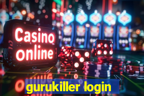 gurukiller login