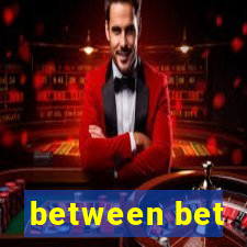 between bet