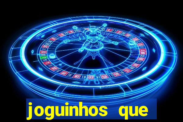 joguinhos que realmente pagam