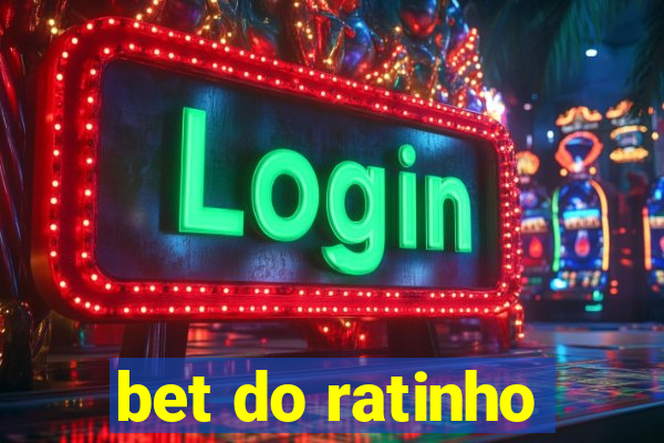 bet do ratinho