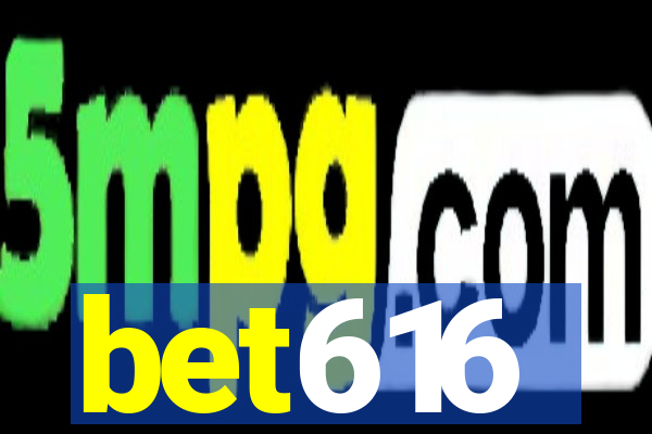 bet616