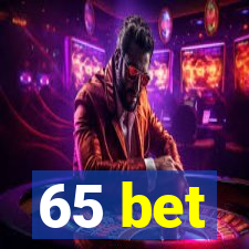 65 bet