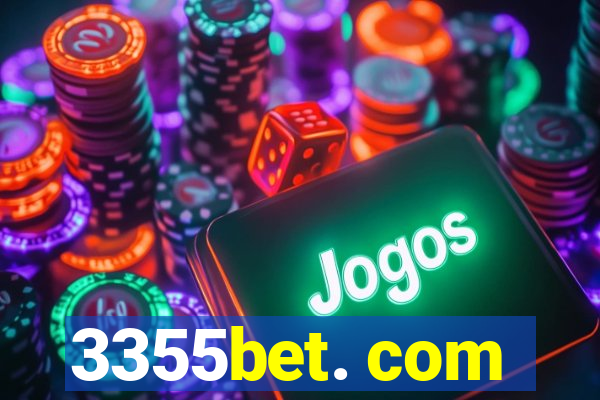 3355bet. com