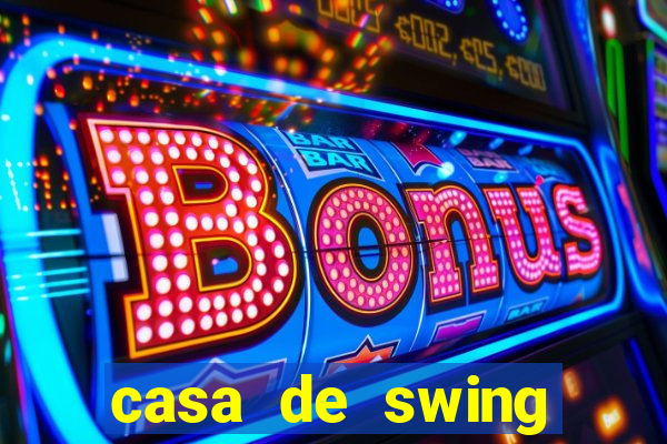 casa de swing porto seguro