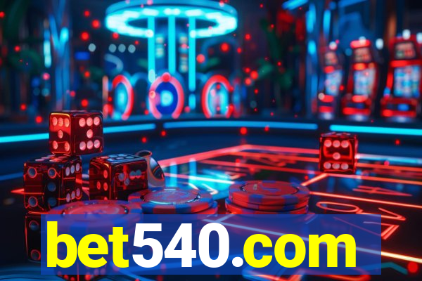 bet540.com