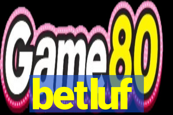 betluf