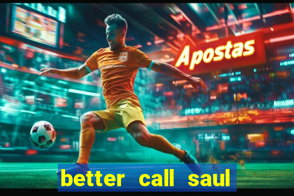 better call saul dublado torrent
