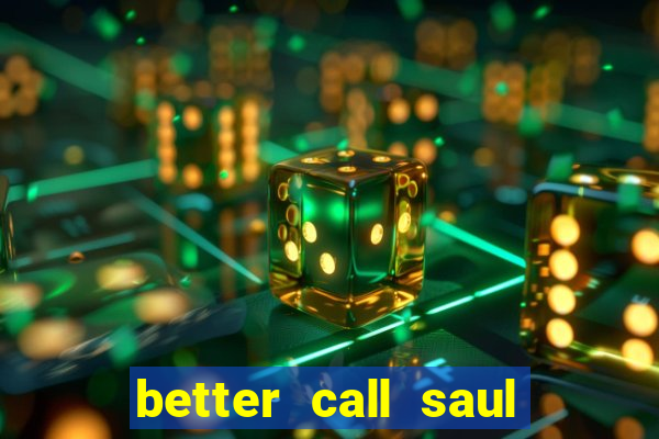 better call saul dublado torrent