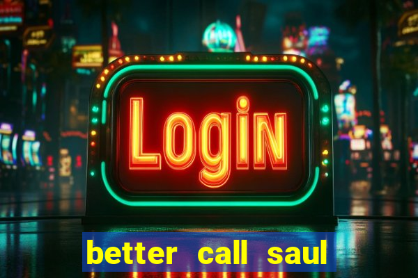 better call saul dublado torrent