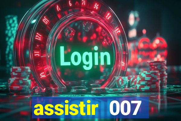 assistir 007 cassino royale filme completo em portugues