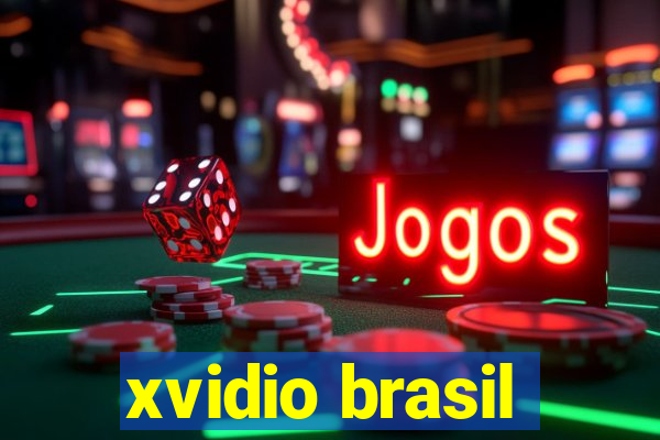 xvidio brasil