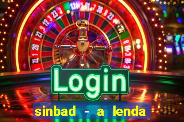 sinbad - a lenda dos sete mares online dublado