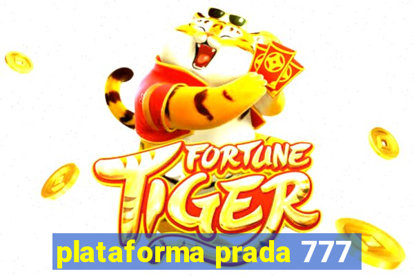 plataforma prada 777
