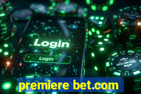 premiere bet.com