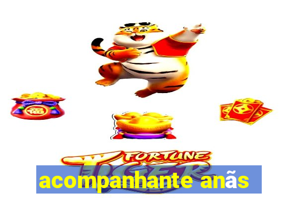 acompanhante anãs