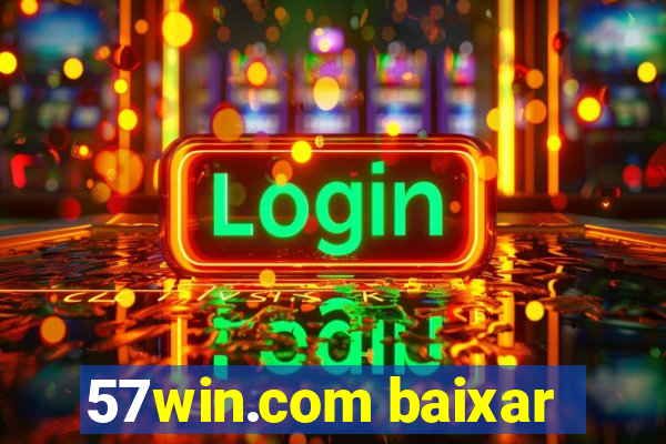 57win.com baixar