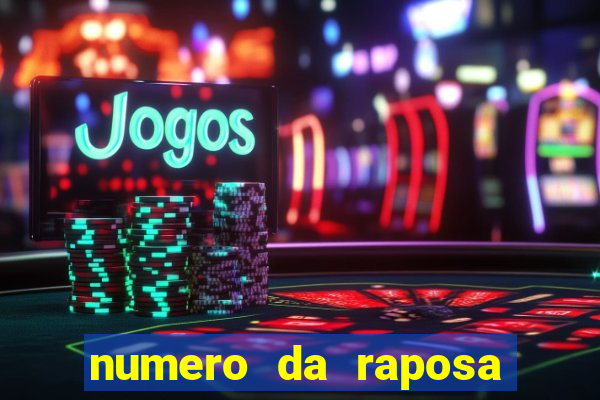 numero da raposa jogo do bicho