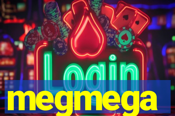 megmega