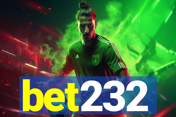 bet232
