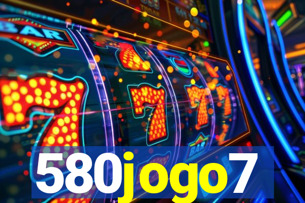 580jogo7