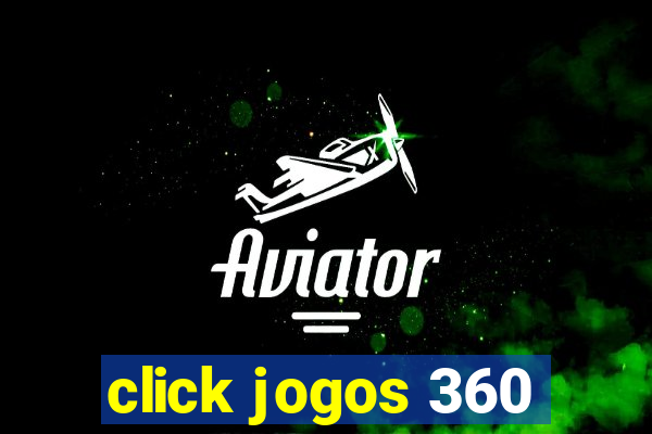 click jogos 360