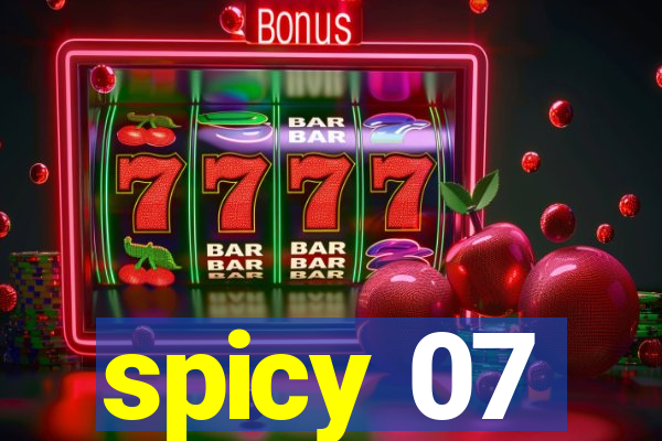 spicy 07